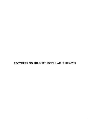 خرید و دانلود نسخه کامل کتاب Lectures on Hilbert Modular Surfaces