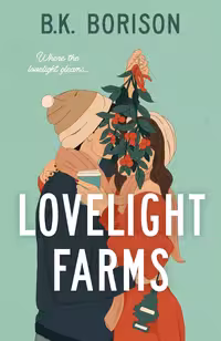 Lovelight Farms (Lovelight Book 1)