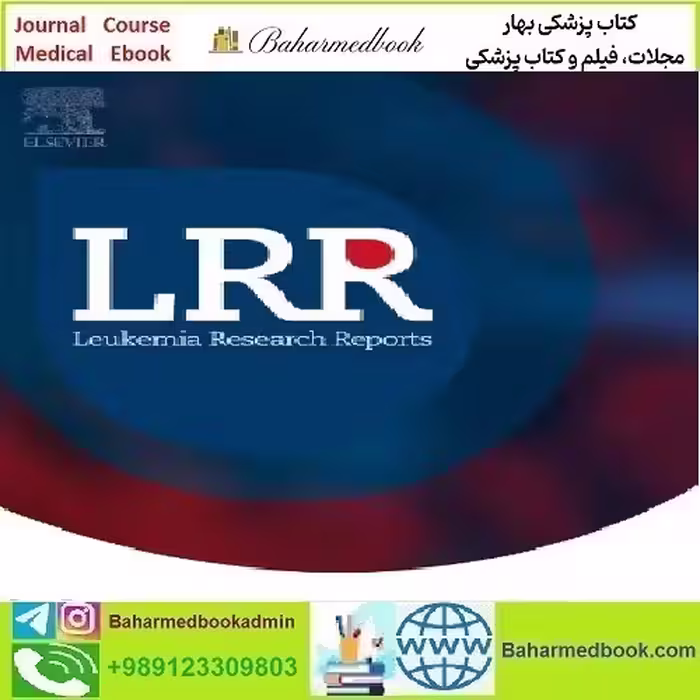 Leukemia Research Reports Volume 17 to 18 2022 TRUE