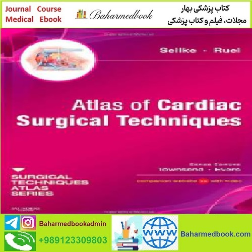 Atlas of Cardiac Surgical Techniques TRUE PDF price 1€ - کتاب پزشکی بهار