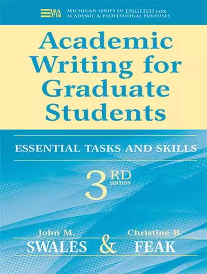 کتاب Academic Writing for Graduate Students, 3rd Edition: Essential Tasks and Skills