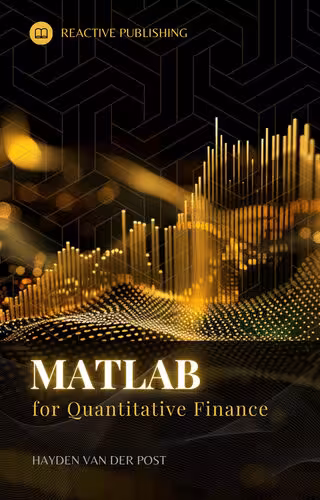 خرید و دانلود نسخه کامل کتاب Matlab for Qunatitative Finance: The Crash Course