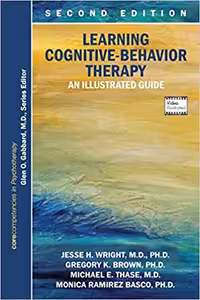 خرید و دانلود کتاب Learning Cognitive-behavior Therapy: An Illustrated Guide (2nd Edition)