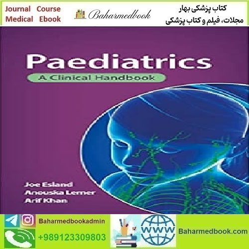 Paediatrics A Clinical Handbook 2019 TRUE PDF price 1€ - کتاب پزشکی بهار