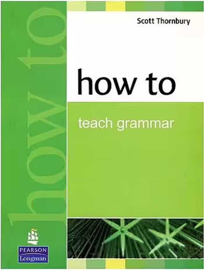 How to Teach Grammar
