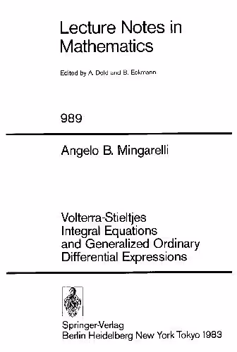 خرید و دانلود نسخه کامل کتاب Volterra-Stieltjes Integral Equations and Generalized Ordinary Differential Expressions