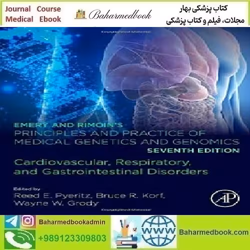 Emery and Rimoin’s Principles and Practice of Medical Genetics