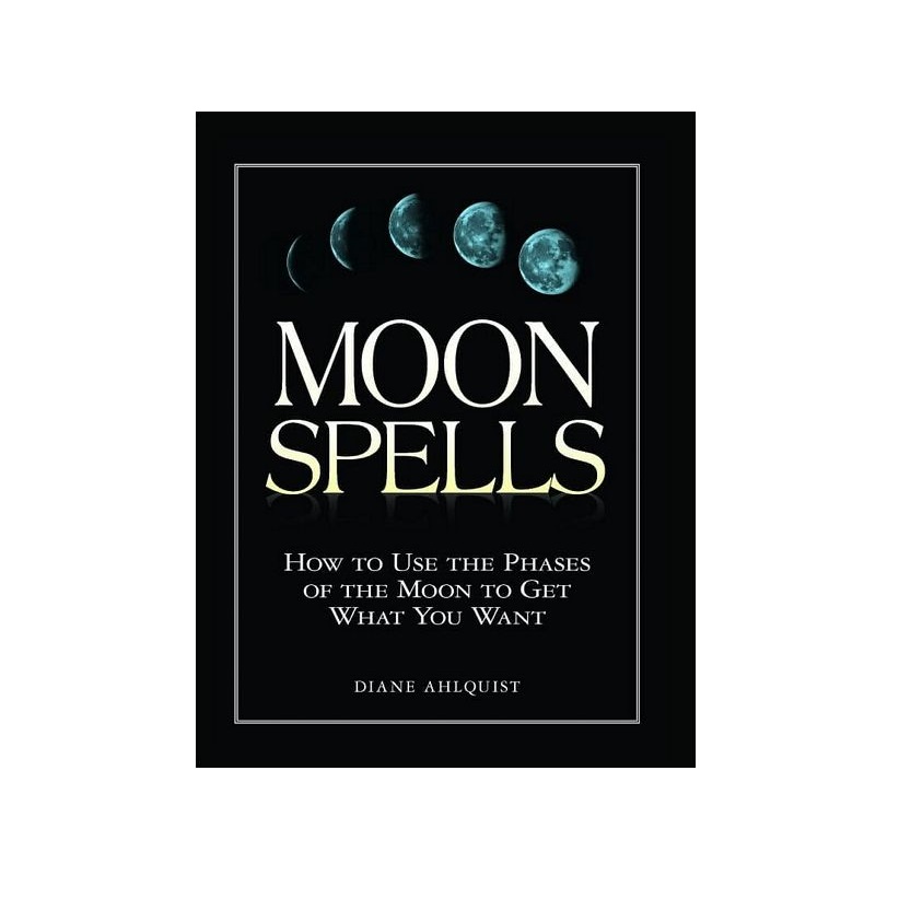 کتاب Moon Spells اثر Ahlquist Diane انتشارات F W Media