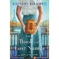 کتاب The Book of Lost Names اثر Kristin Harmel انتشارات Gallery Books
