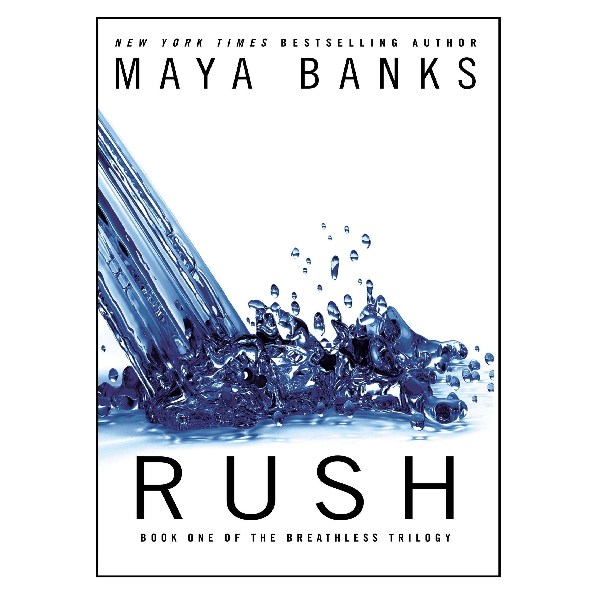 کتاب Rush اثر Maya Banks انتشارات Berkley Publishing Group