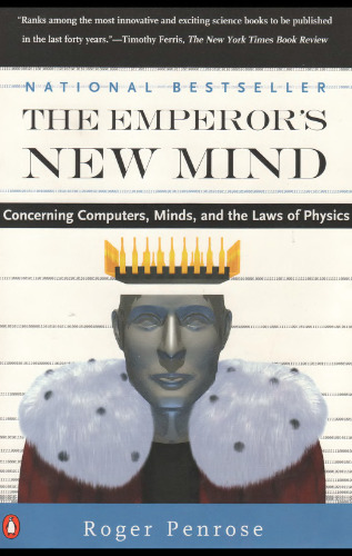 خرید و دانلود نسخه کامل کتاب The Emperor&#039;s New Mind: Concerning Computers, Minds, and the Laws of Physics