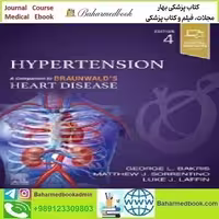 Hypertension A Companion to Braunwald's Heart Disease 2024