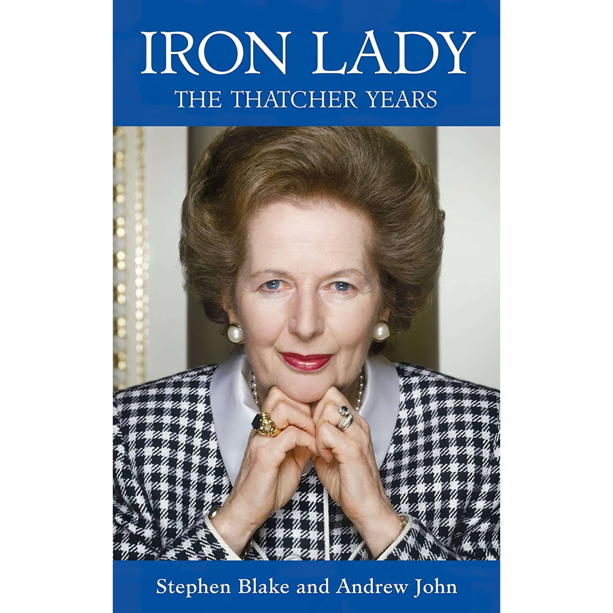 کتاب Iron Lady اثر Stephen Blake and Andrew John انتشارات Michael OMara