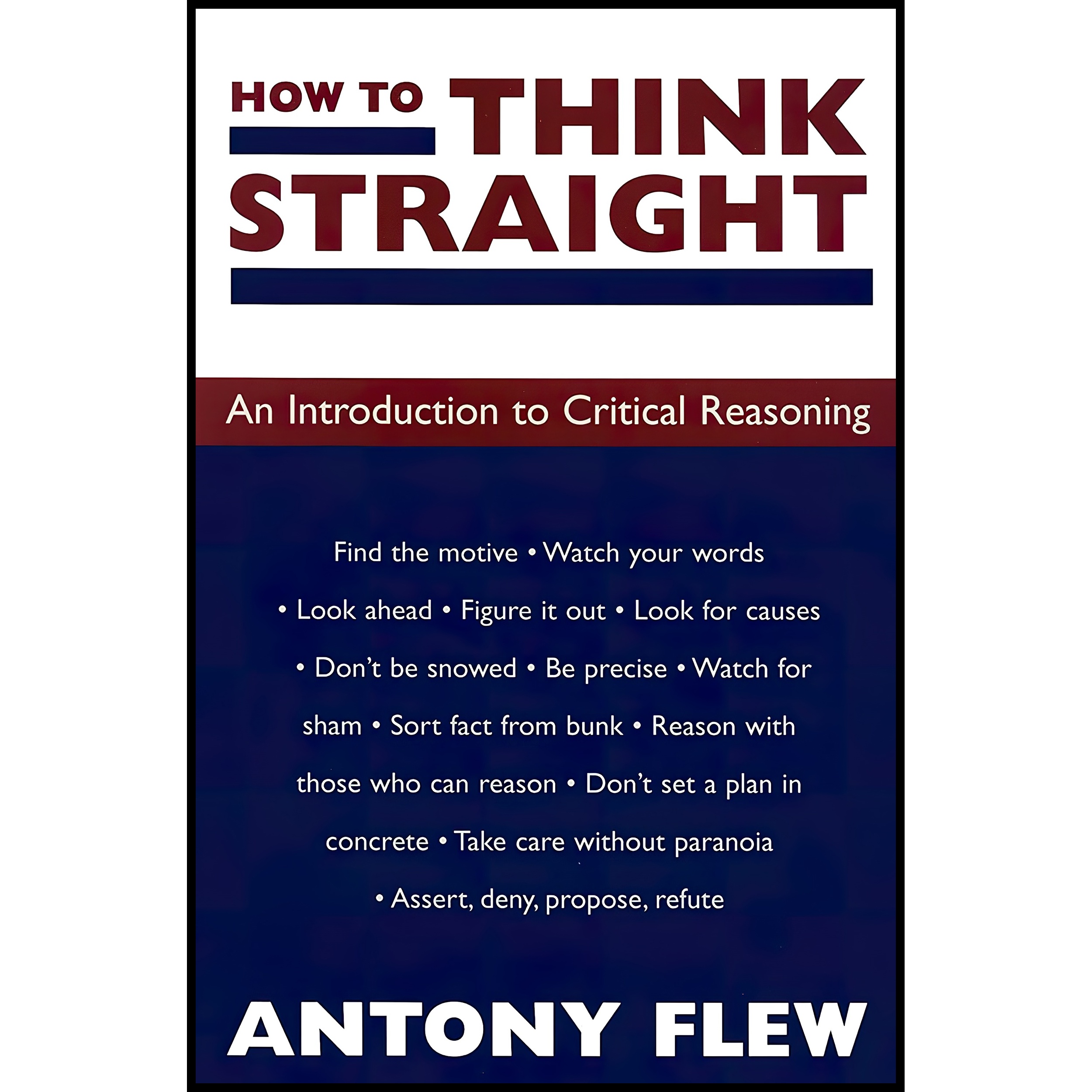 کتاب How to Think Straight اثر Antony Flew انتشارات Prometheus