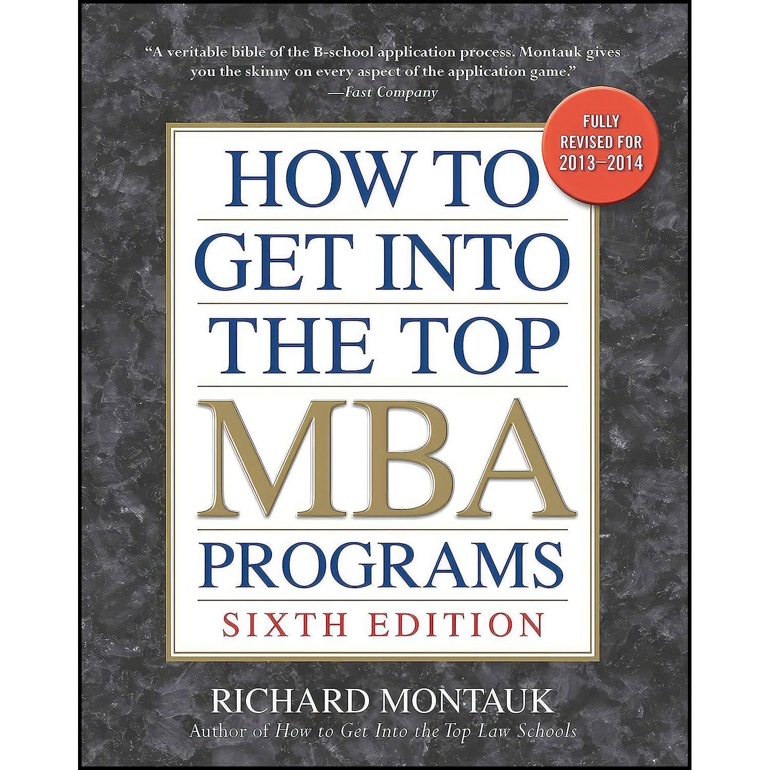 کتاب زبان اصلی How to Get into the Top MBA Programs  th Editon