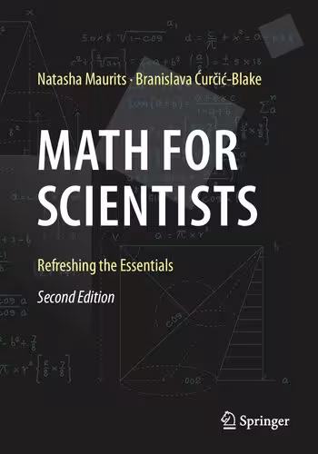 خرید و دانلود نسخه کامل کتاب Math For Scientists: Refreshing The Essentials