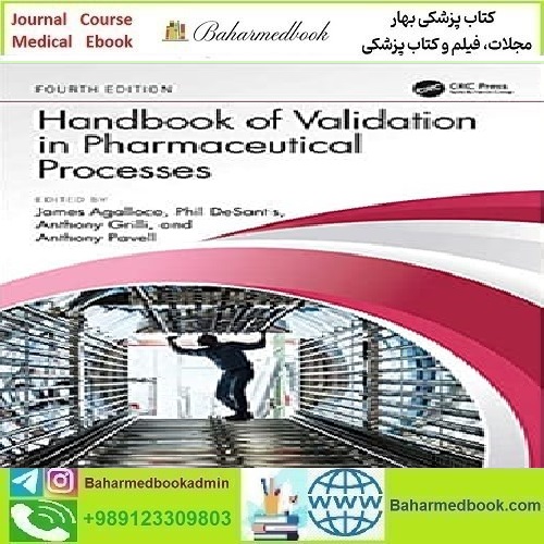 Handbook of Validation in Pharmaceutical Processes 2022
