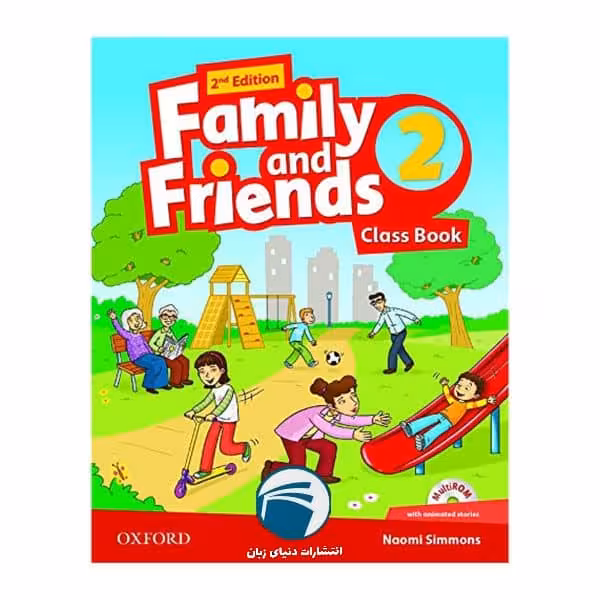 کتاب Family and Friends 2 Second Edition اثر Naomi Simmons انتشارات دنیای زبان