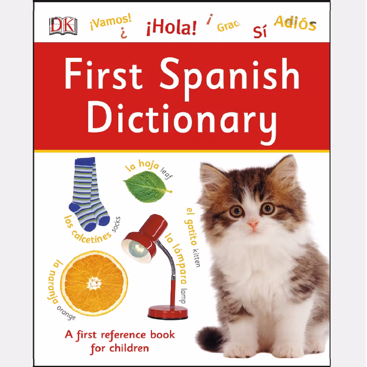 کتاب First SPANISH DICTIONARY اثر Débora Staryfurman  نشر دیکی