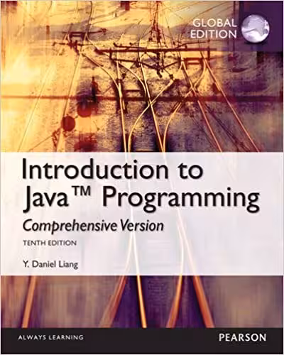 خرید و دانلود نسخه کامل کتاب Intro to Java Programming, Comprehensive Version, Global Edition (10th Edition) - Pdf