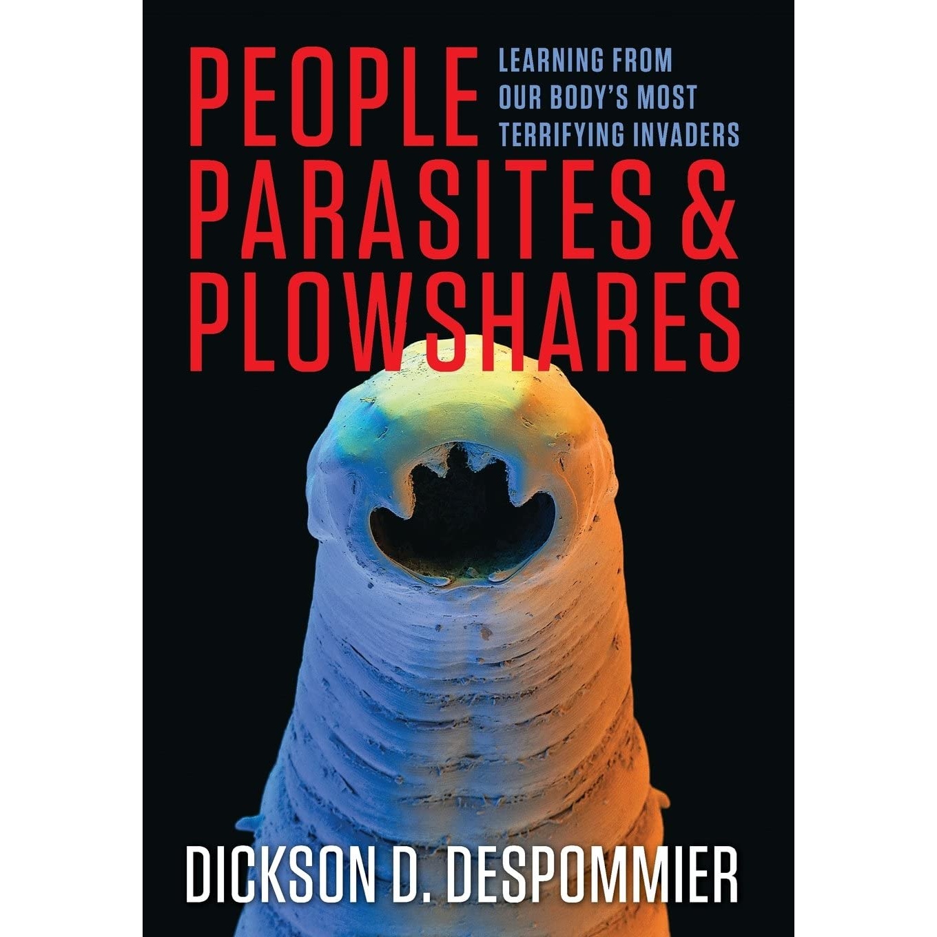 کتاب People Parasites and Plowshares اثر Dickson Despommier and William Campbell انتشارات Columbia University Press