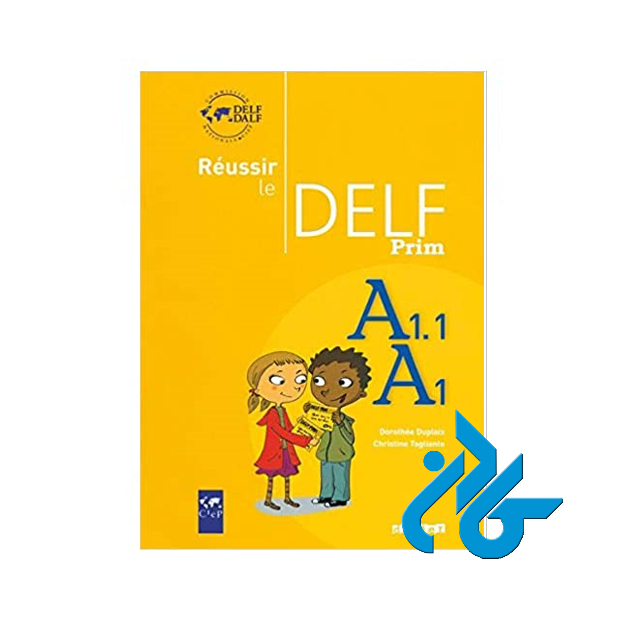 Reussir Le Delf Prim خرید از فروشگاه کتاب کادن تا 50% تخفیف خرید کتاب فرانسه