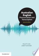 خرید و دانلود نسخه کامل کتاب Australian English Pronunciation and Transcription (2nd Edition) - Pdf