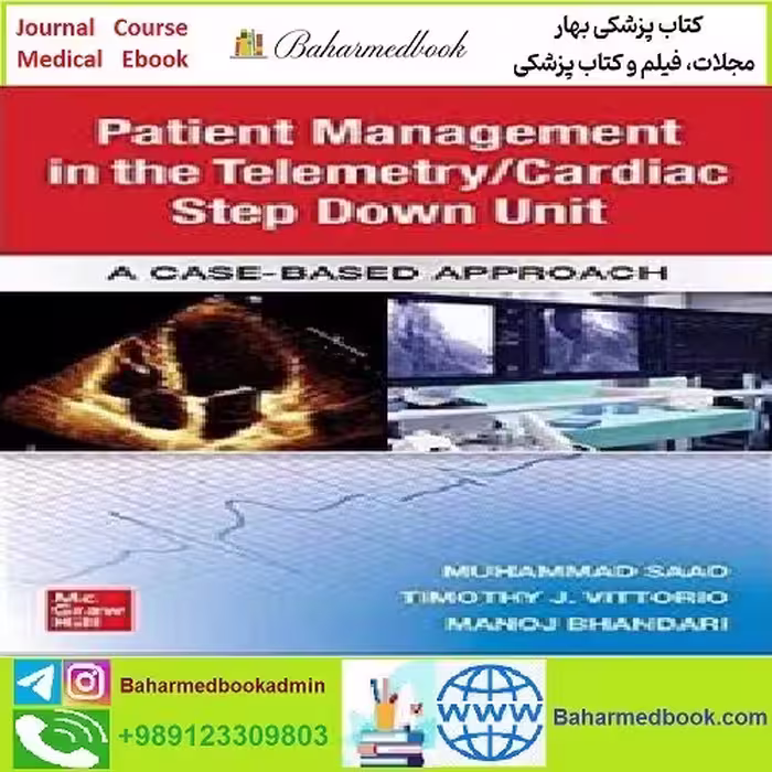 Guide to Patient Management in the Cardiac Step Down Telemetr
