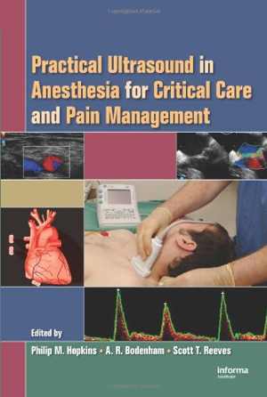 [PDF] دانلود کتاب Practical Ultrasound In Anesthesia For Critical Care And Pain Management, 2008
