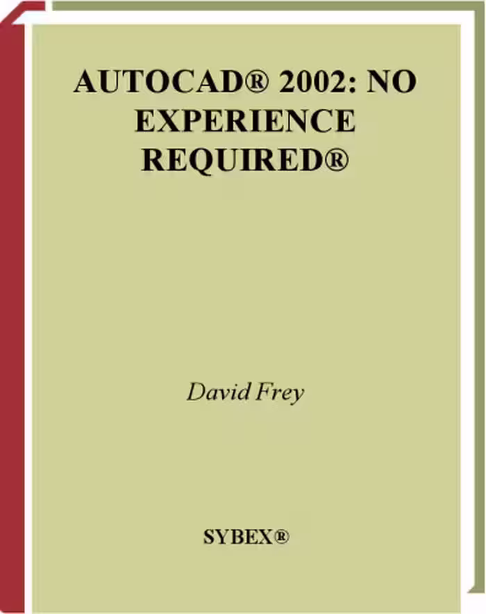 خرید و دانلود نسخه کامل کتاب AutoCAD 2002: No Experience Required