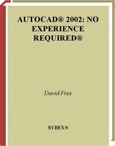 خرید و دانلود نسخه کامل کتاب AutoCAD 2002: No Experience Required