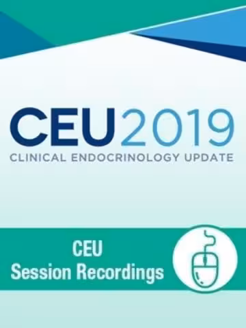 Clinical Endocrinology Update 2019 Session Recordings CourseVideos - کتاب پزشکی بهار