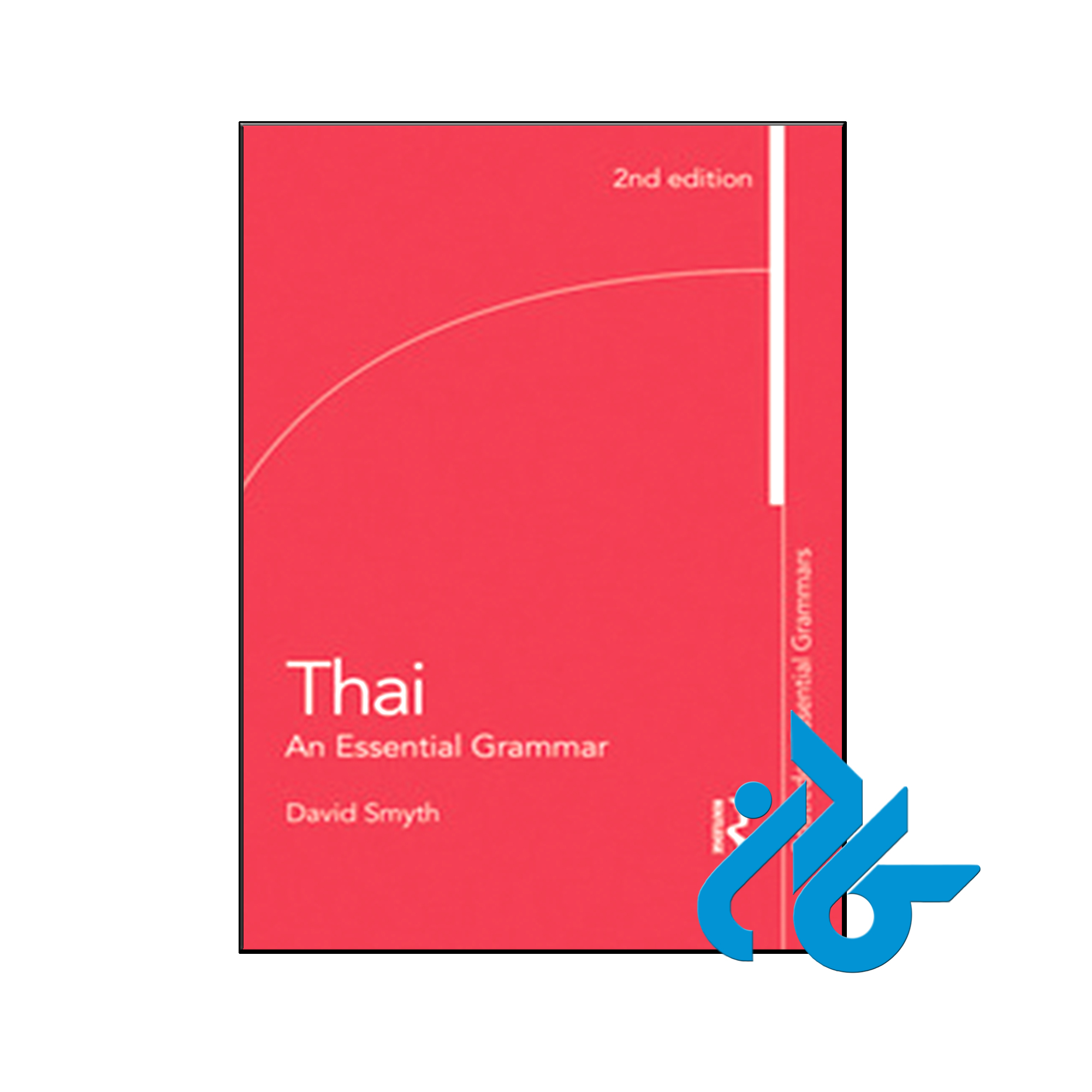 کتاب Thai An Essential Grammar - با تخفیف ویژه - کـــادن