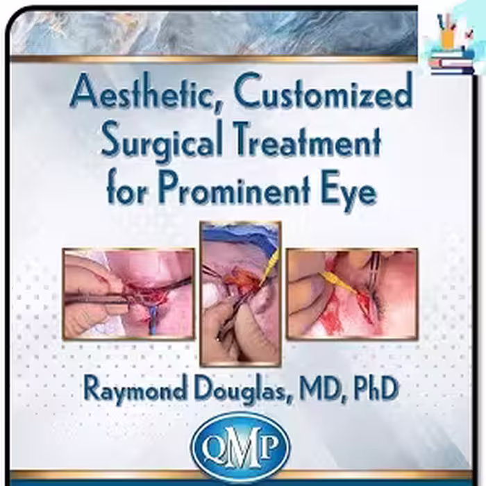 Aesthetic Customized Surgical Treatment for Prominent Eye at 40€ - کتاب پزشکی بهار
