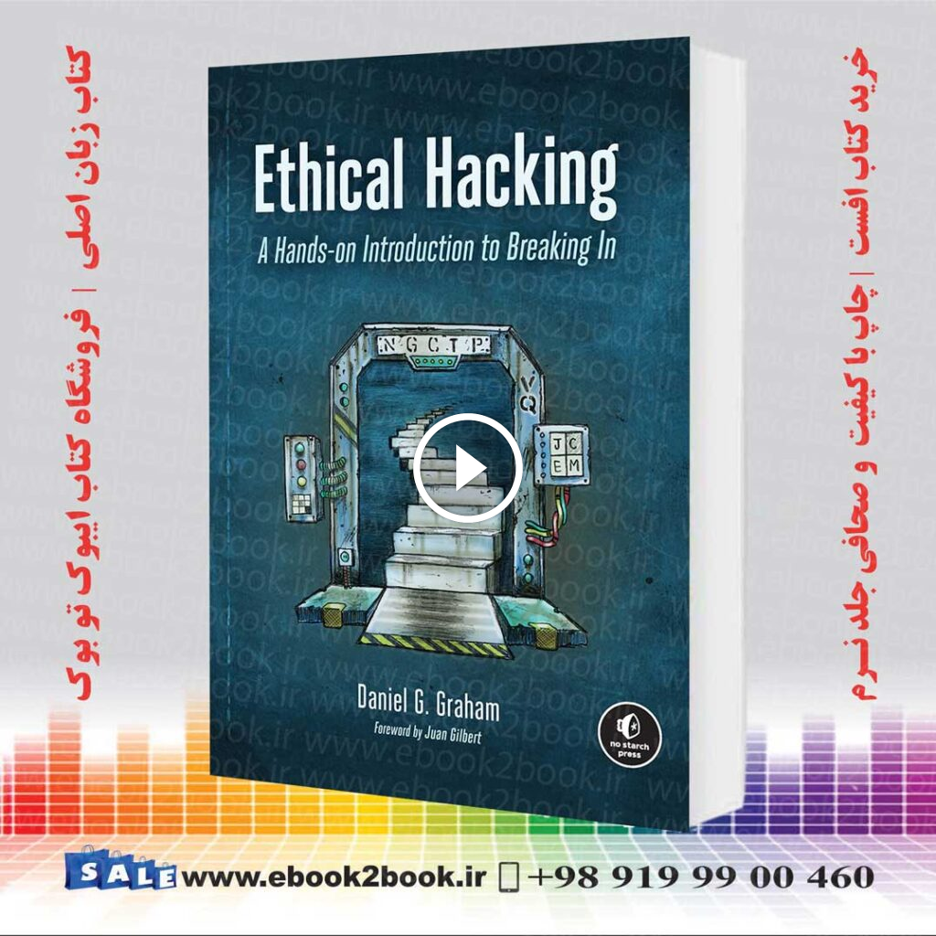 Ethical Hacking : A Hands-on Introduction to Breaking In