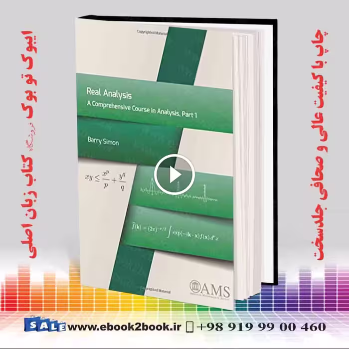 Real Analysis: A Comprehensive Course in Analysis, Part 1