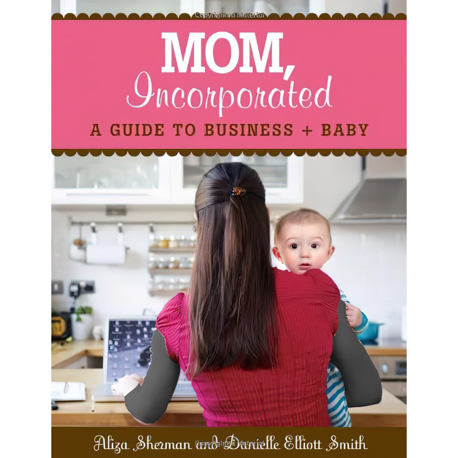 کتاب MOM, Incorporated اثر جمعی از نویسندگان انتشارات Sellers Publishing, Inc