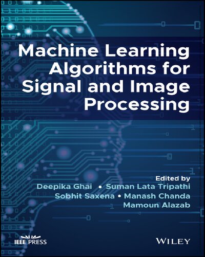 خرید و دانلود نسخه کامل کتاب Machine Learning Algorithms for Signal and Image Processing