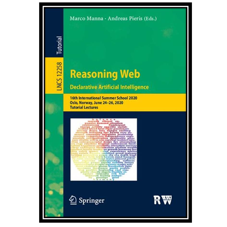 کتاب Reasoning Web Declarative Artificial Intelligence اثر Marco Manna and Andreas Pieris انتشارات مؤلفین طلایی