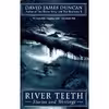 کتاب River Teeth اثر David James Duncan انتشارات Doubleday