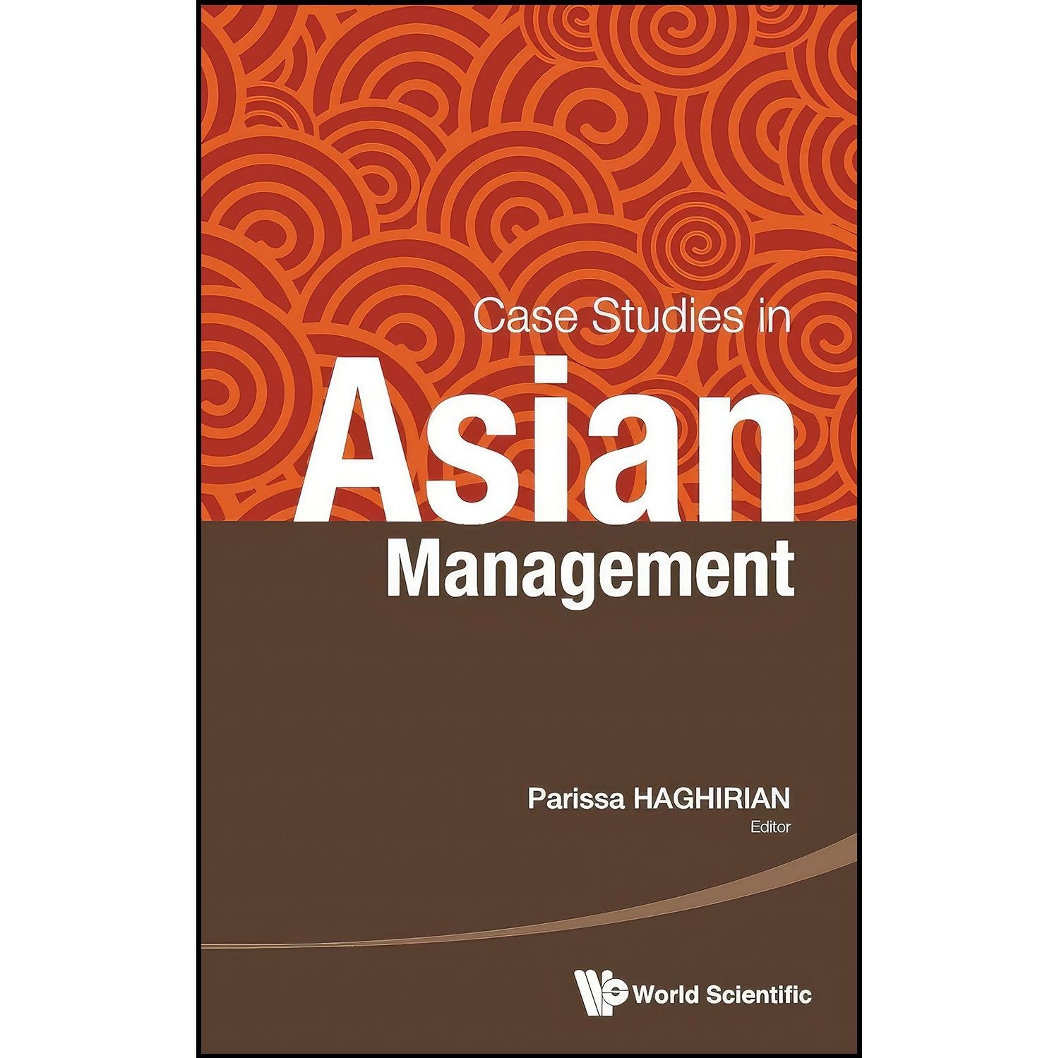 کتاب زبان اصلی Case Studies in Asian Management اثر Parissa Haghirian