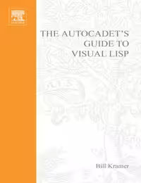 خرید و دانلود نسخه کامل کتاب The AutoCADET's Guide to Visual LISP