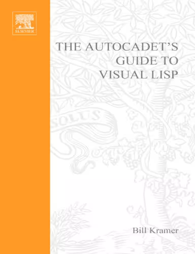 خرید و دانلود نسخه کامل کتاب The AutoCADET's Guide to Visual LISP