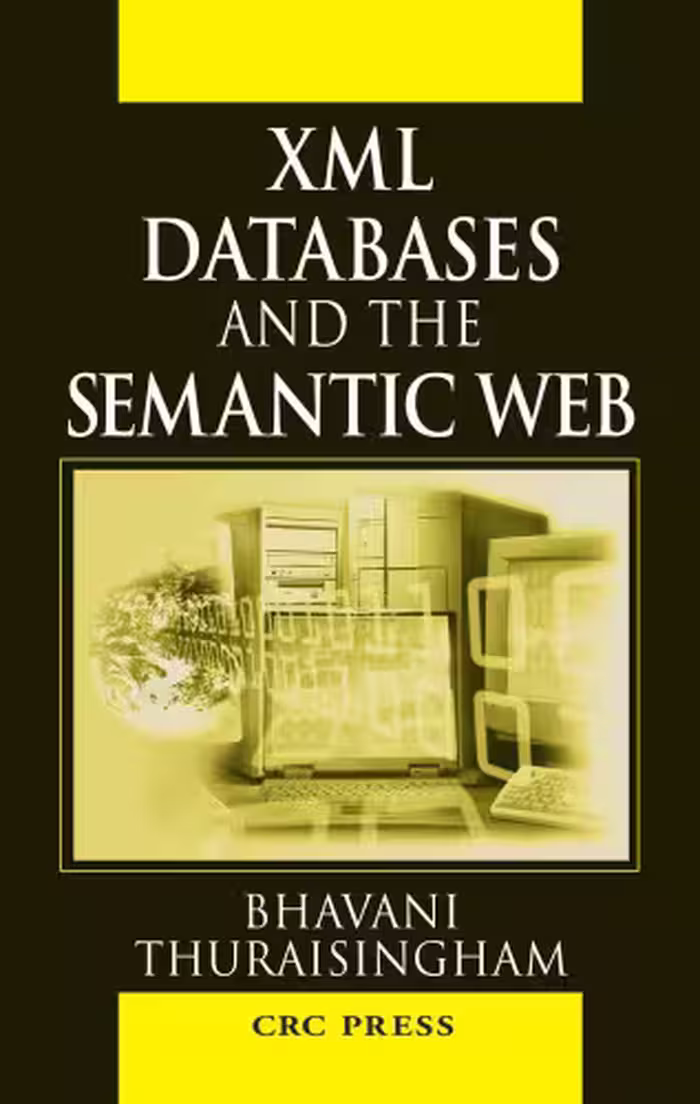خرید و دانلود نسخه کامل کتاب XML Databases and the Semantic Web