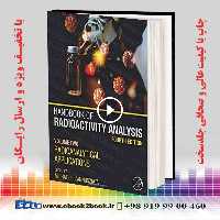 Handbook of Radioactivity Analysis: Volume 2, 4th Edition