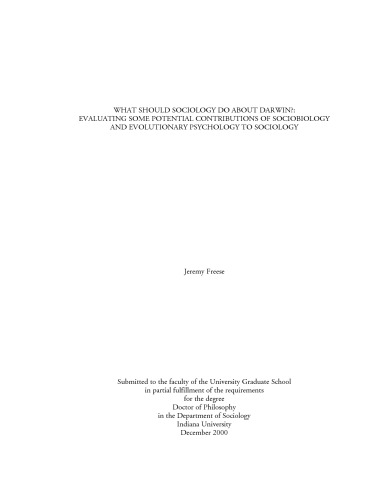 خرید و دانلود نسخه کامل کتاب Biology What Should Sociology do About Darwin; Evaluating Some Potential Contributions of Sociobiology and Evolutionary Psychology to Sociology - PDF