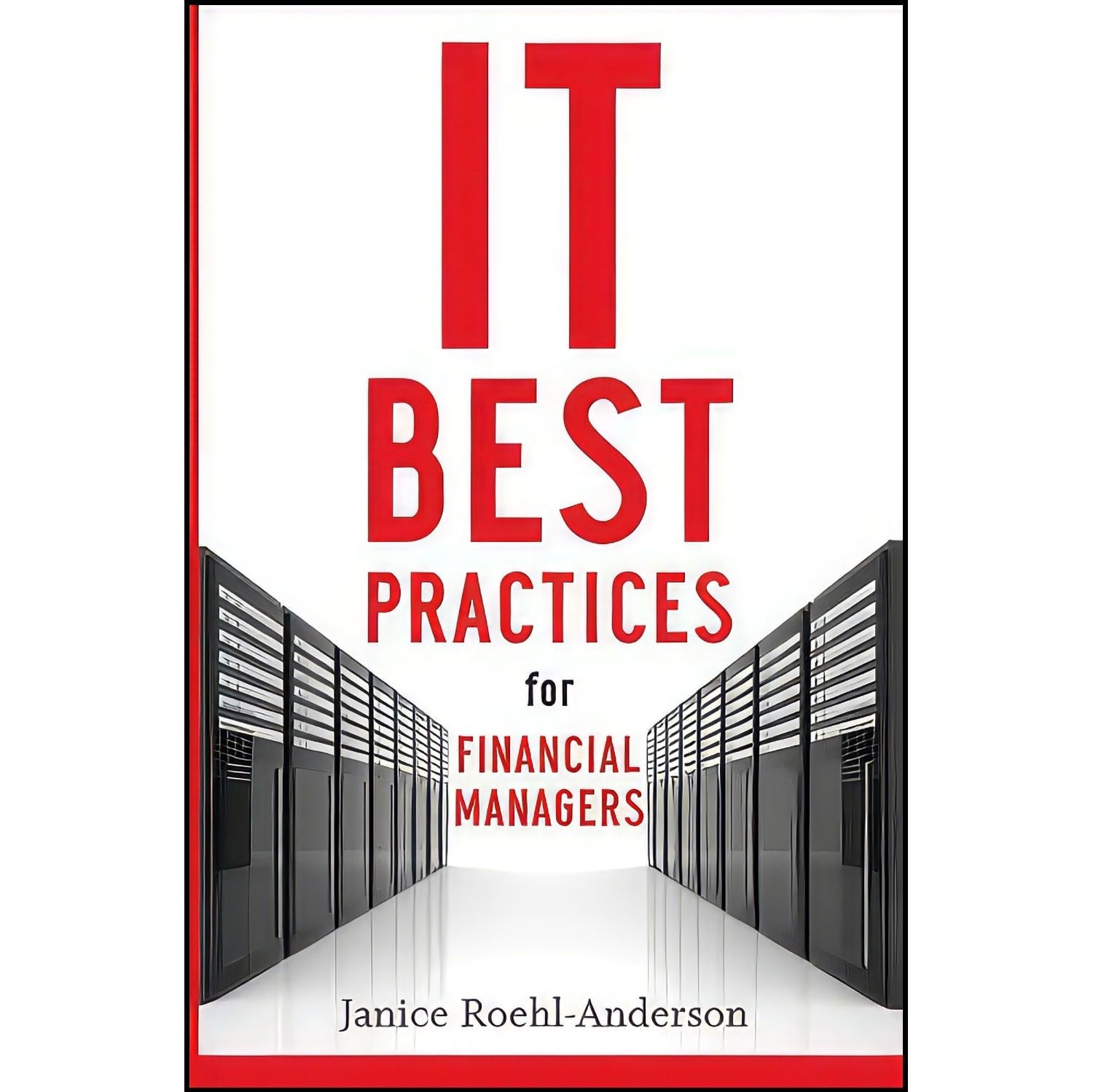 کتاب زبان اصلی IT Best Practices for Financial Managers