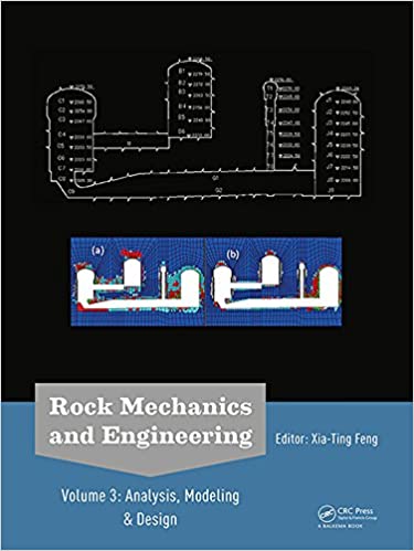  دانلود کتاب Rock Mechanics And Engineering Volume 3, Analysis, Modeling & Design, 2017 - دانلود کتاب های دانشگاهی