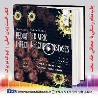 Principles and Practice of Pediatric Infectious Diseases 6th Edition