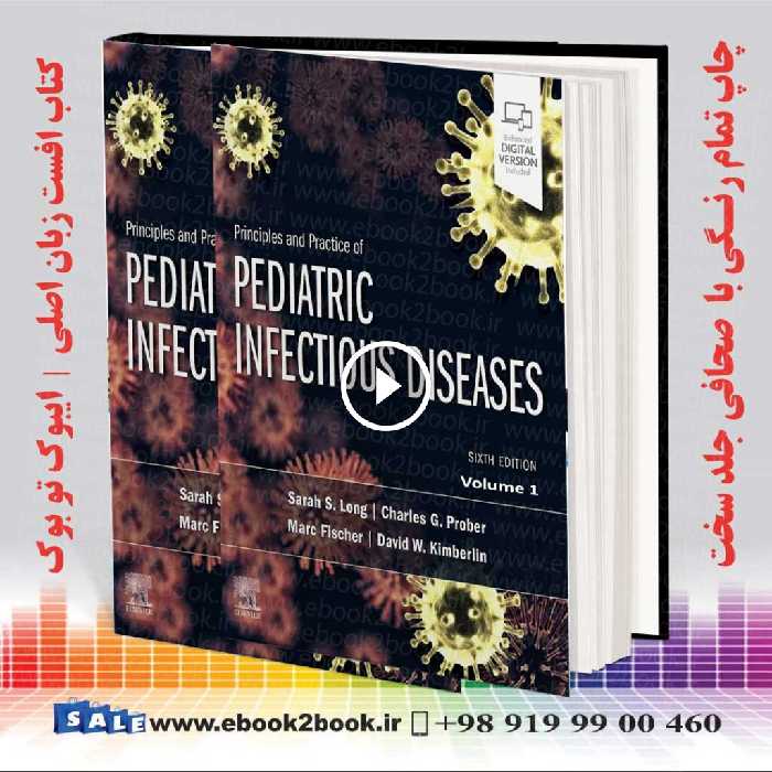 Principles and Practice of Pediatric Infectious Diseases 6th Edition